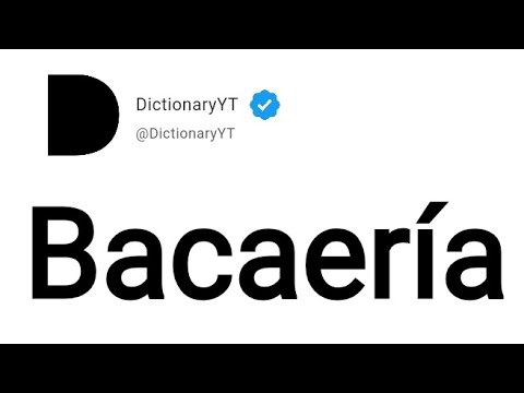 Bacaería Meaning in English