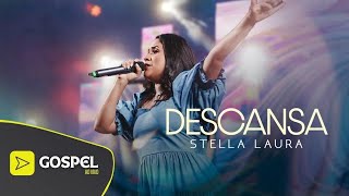 Stella Laura | Descansa [Ao Vivo no Show da Todah 10 Anos]