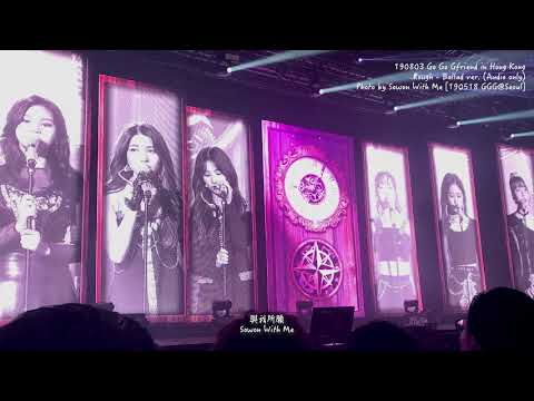 190803 GFRIEND (여자친구) @ Go Go Gfriend in Hong Kong - Rough (시간을 달려서) ballad ver. [Audio only]
