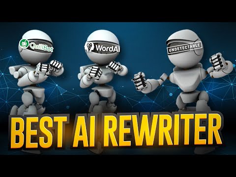 Undetectable AI Vs Word AI Vs Quillbot - Which Is The...