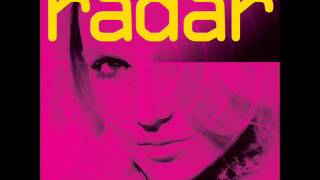 Radar - Bloodshy &amp; Avant Remix