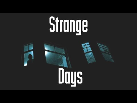 The Struts - Strange Days featuring Robbie Williams (Not An Official Lyric Video)