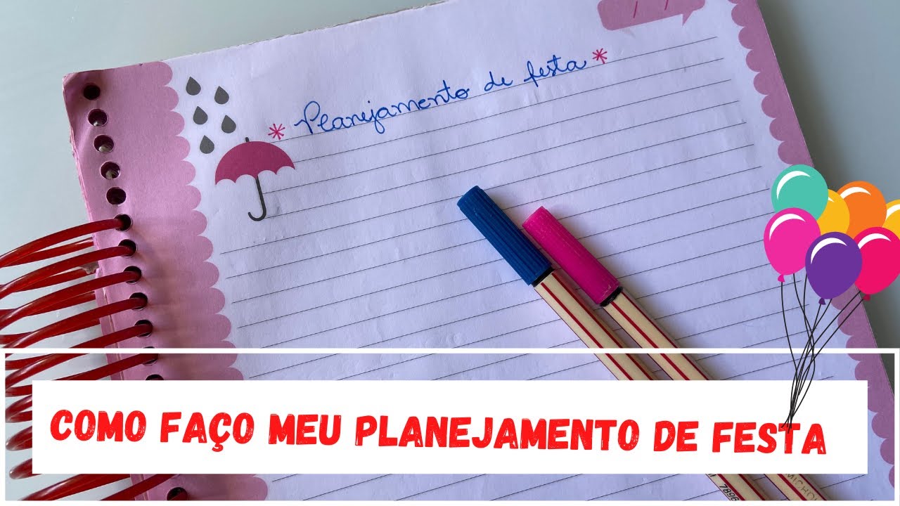 COMO FAÇO MEU PLANEJAMENTO DE FESTA