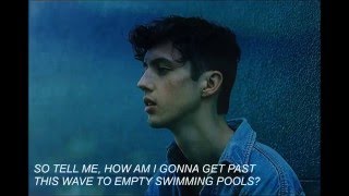 Troye Sivan - Swimming Pools (Lyrics+Audio)