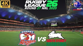 Sydney Roosters Vs South Sydney Rabbitohs Round 27 - 5/9/25 Rugby League 26 #nrl #rugbyleague26