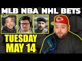 Live Bets With Kyle Kirms NBA WNBA MLB NHL Picks Tuesday May 14