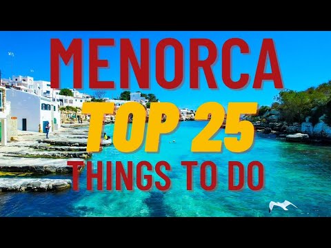 Menorca Spain - 25 Best Things To Do - Menorca Best Beaches and Places - 4K Drone Chill Music Video