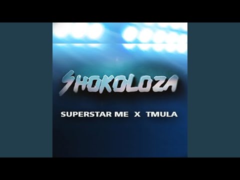 Shokoloza (feat. T-Mula)