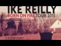2015-07-22 - Ike Reilly Assassination, Asheville, NC