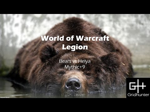World of Warcraft Legion - 4 Bears vs. Helya (mythic+9)