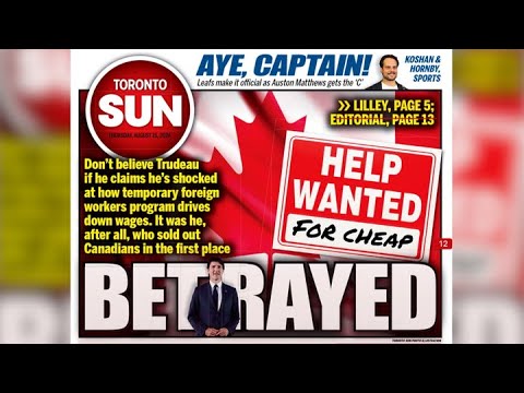 BATRA’S BURNING QUESTIONS Foreign workers tripled during Trudeau’s Liberal rule