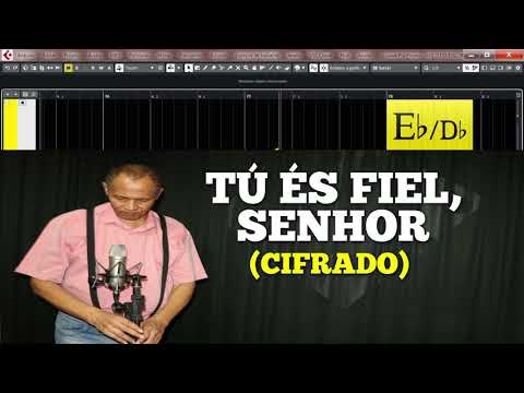 TÚ ÉS FIEL, SENHOR - 535. HARPA CRISTÃ (CIFRADO) Carlos José