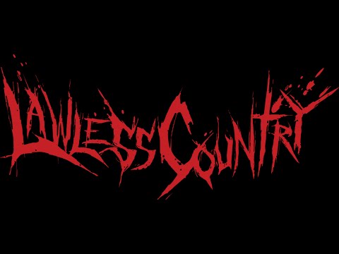 Lawless Country - Full EP