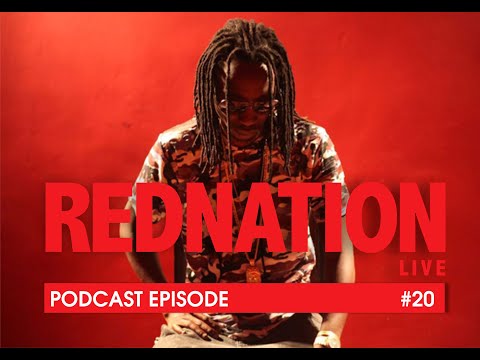 RedNationLive Podcast Episode 20 with Jnr Brown