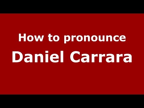 How to pronounce Daniel Carrara (Spanish/Argentina) - PronounceNames.com