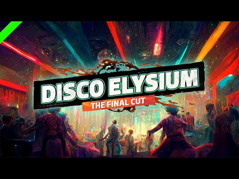 01 // Disco Elysium Final Cut // Archetype: Thinker // (No Commentary)