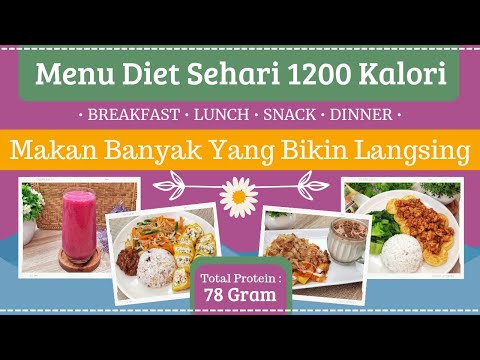 , title : 'Menu Diet Sehari 1200 Kalori, Makan Banyak Yang Bikin Langsing'