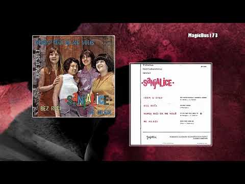 Sanjalice - Nemoj reći da me voliš (Io Che Non Vivo Senza Te)