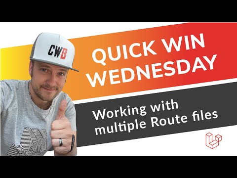 Working with multiple Route files in Laravel  | How to | Tutorial | Quick Win Wednesday #QWW