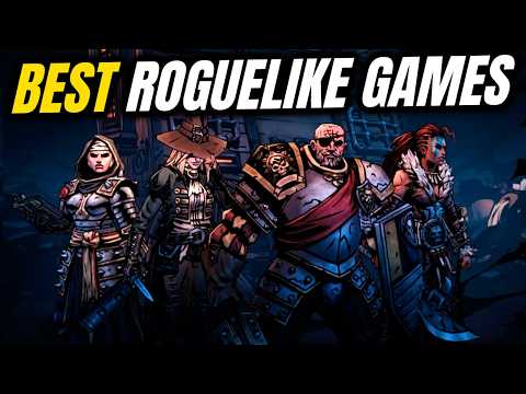 15 Best of Best ROGUELIKE Games To Play And Replay In 2025!