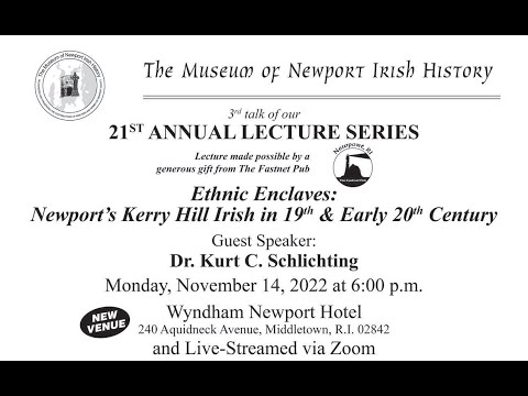 2022-11-14 Ethnic Enclaves Newports Kerry Hill Irish in 19th and Early 20th Century
