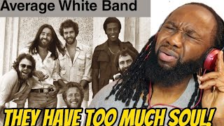 AVERAGE WHITE BAND - Work to do REACTION - The funk,the soul,the groove! - first time hearing