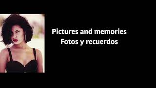Selena - fotos y recuerdos ( English translation lyrics)