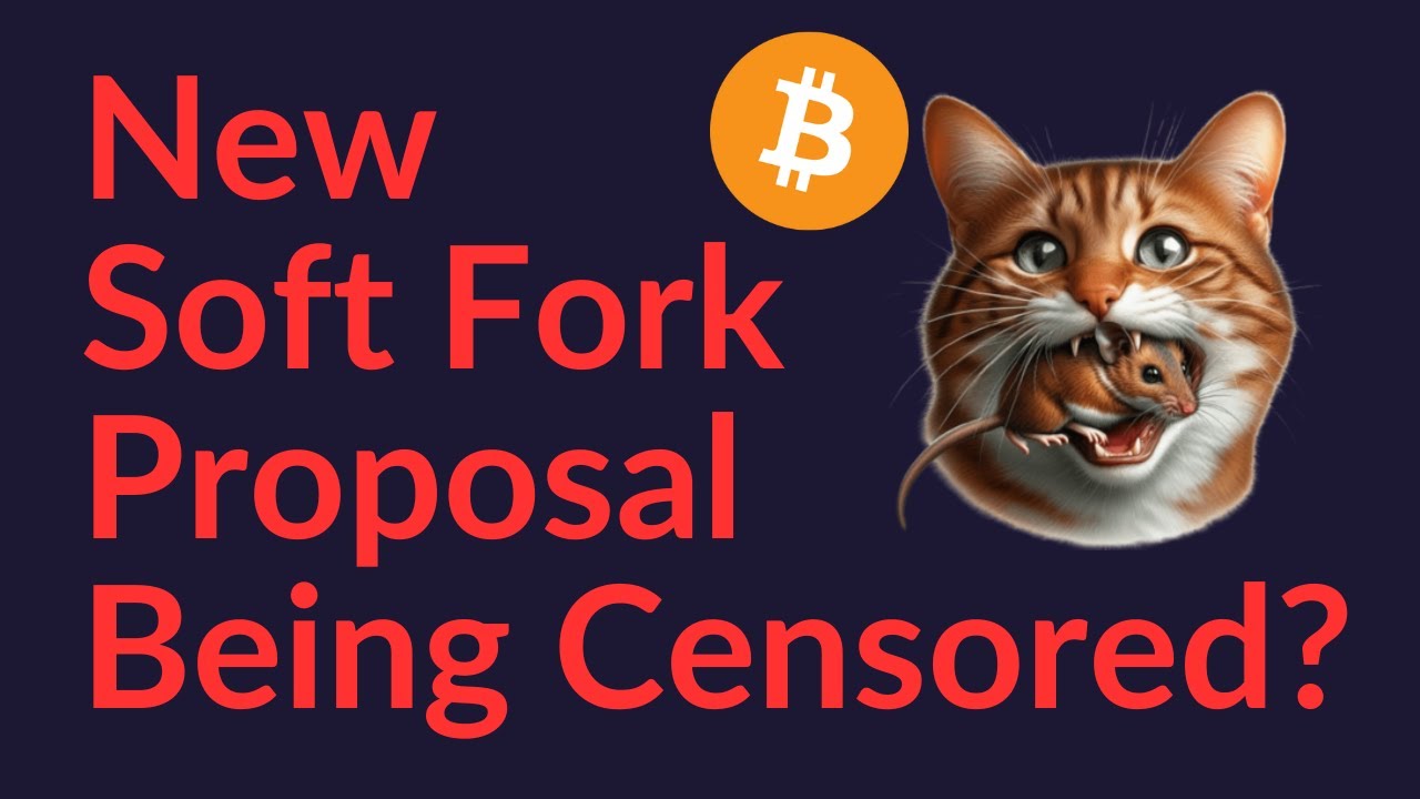 New Soft Fork Proposal Being Censored?