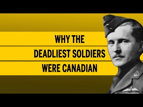 Why the deadliest soldiers were Canadian