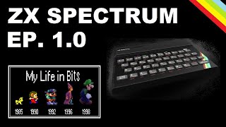 My Life in Bits - 1.0 - ZX SPECTRUM (1985) - 8 Bit Computer