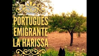 LA HARISSA - PORTUGUÊS EMIGRANTE  ( audio - lyrics )