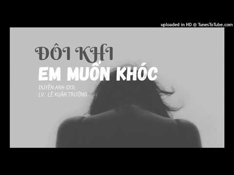Thể hiện bởi Duyên Anh