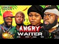 ANGRY WAITER THE LAST ORDER Full Movie LASISI ELENU RUTH KADIRI BRAIN JOTTER BRODA SHAGGI