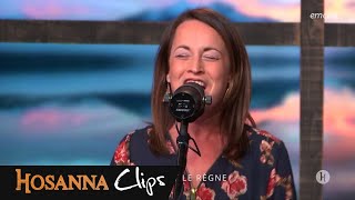 Notre Père - Hosanna clips - Emilie Charette