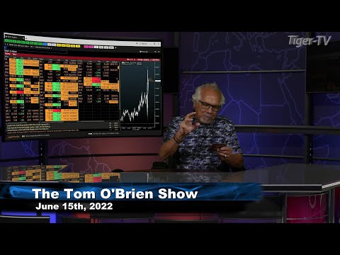 June 15th, Tom O'Brien Show on TFNN - 2022