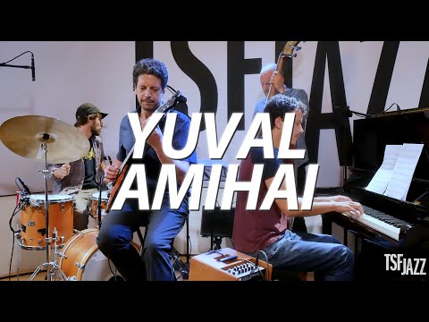 Yuval Amihai "Smiles" en session TSFJAZZ !
