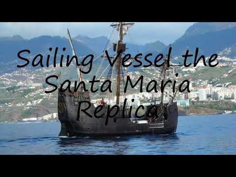 How to say Sailing Vessel the Santa Maria Replica in English?