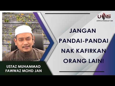 Sedap Mulut Tu Nak Kapiaqkan Orang! | Ustaz Muhammad Fawwaz Mohd Jan