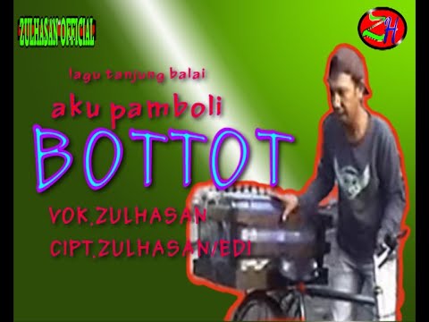 AKU PAMBOLI BOTTOT - [ OFFICIAL MUSIK VIDIEO ]