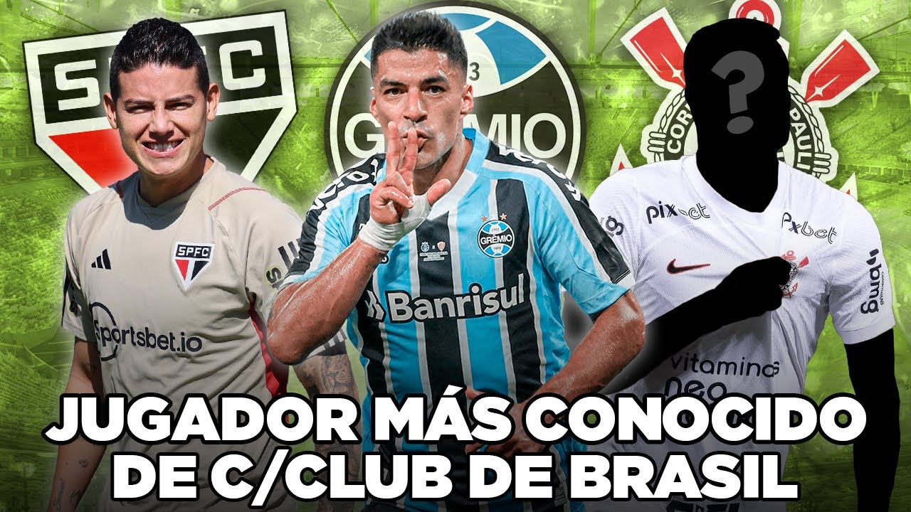 El JUGADOR MÁS CONOCIDO de CADA CLUB del BRASILEIRAO 🇧🇷​