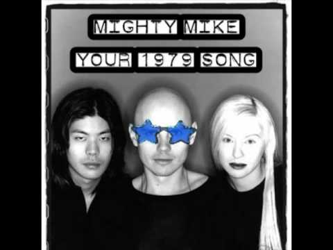 Mighty Mike - Your 1979 song