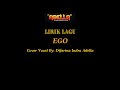 LIRIK LAGU COVER EGO DIFARINA INDRA ADELLA OM ADELLA