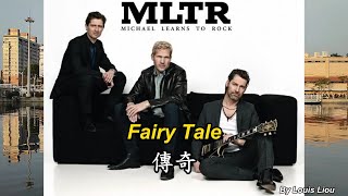 Download lagu Michael Learns to Rock - Fairy Tale(傳奇中英文歌詞) mp3
