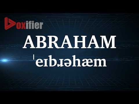 English Pronunciation of Abraham - Voxifier.com