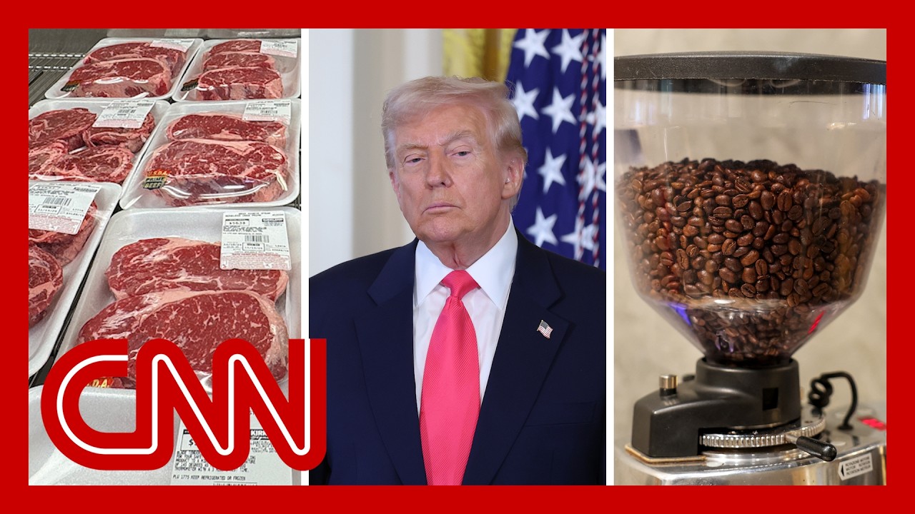Trump lowers tariffs on coffee, beef and fruit, as Americans' concerns about affordability grow