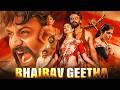 New South Indian Blockbuster Movie 2026 Hindi Dubbed Full Movie Bhairava Geetha