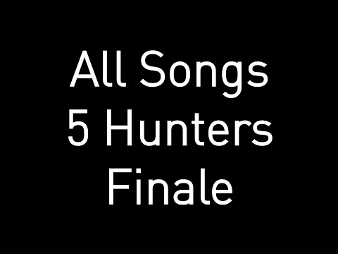 All Songs Used in The 5 Hunters Finale Manhunt