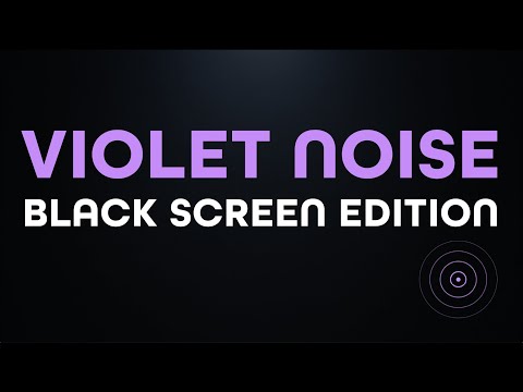 Violet Noise | 10 Hours | BLACK SCREEN for Tinnitus Relief & High-Frequency Masking
