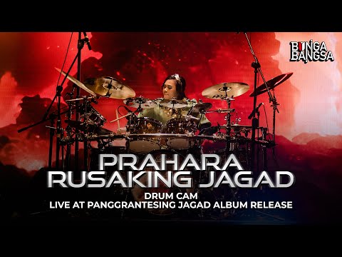 Bunga Bangsa - Prahara Rusaking Jagad (Drum Cam) | Live at Panggrantesing Jagad Album Release