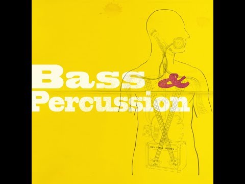 Bass&Percussion (2009)